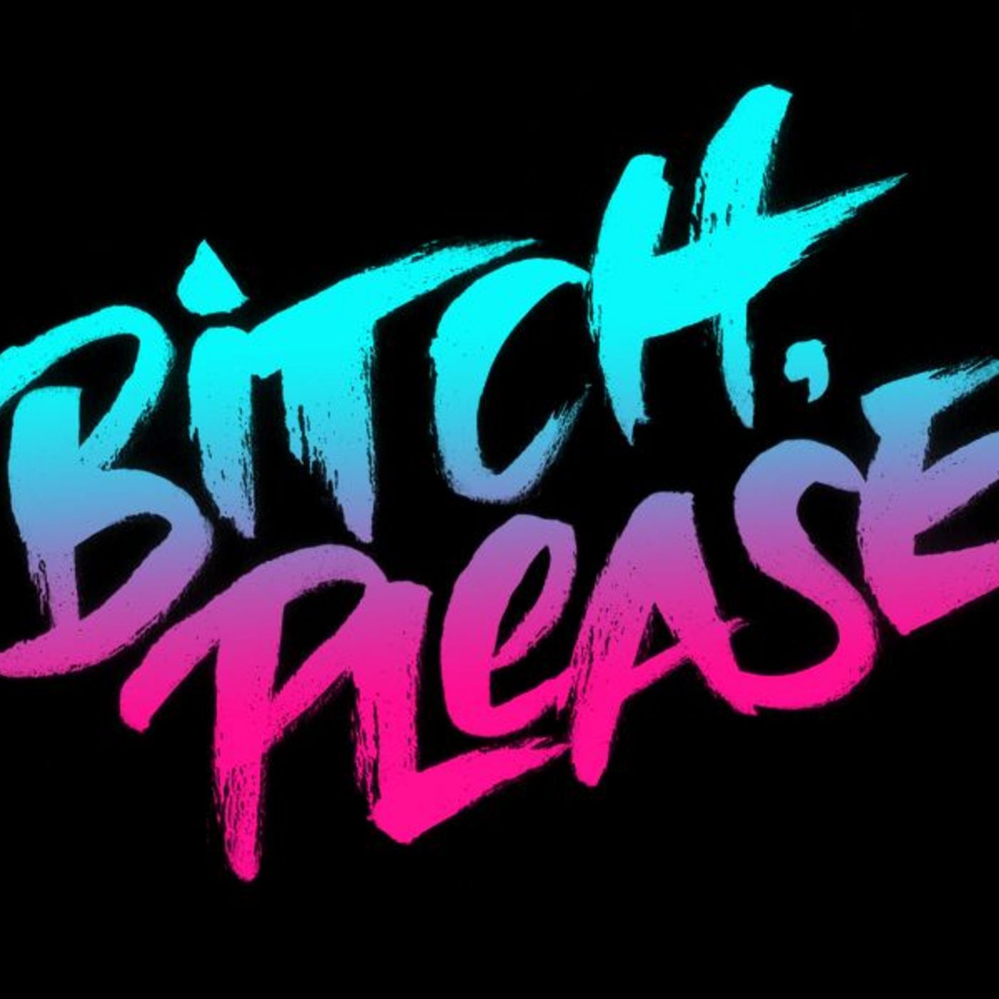 BitchPlease podcast artwork
